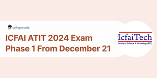 ICFAI ATIT 2024 Exam Phase 1 From December 21; Check Important Instructions Here